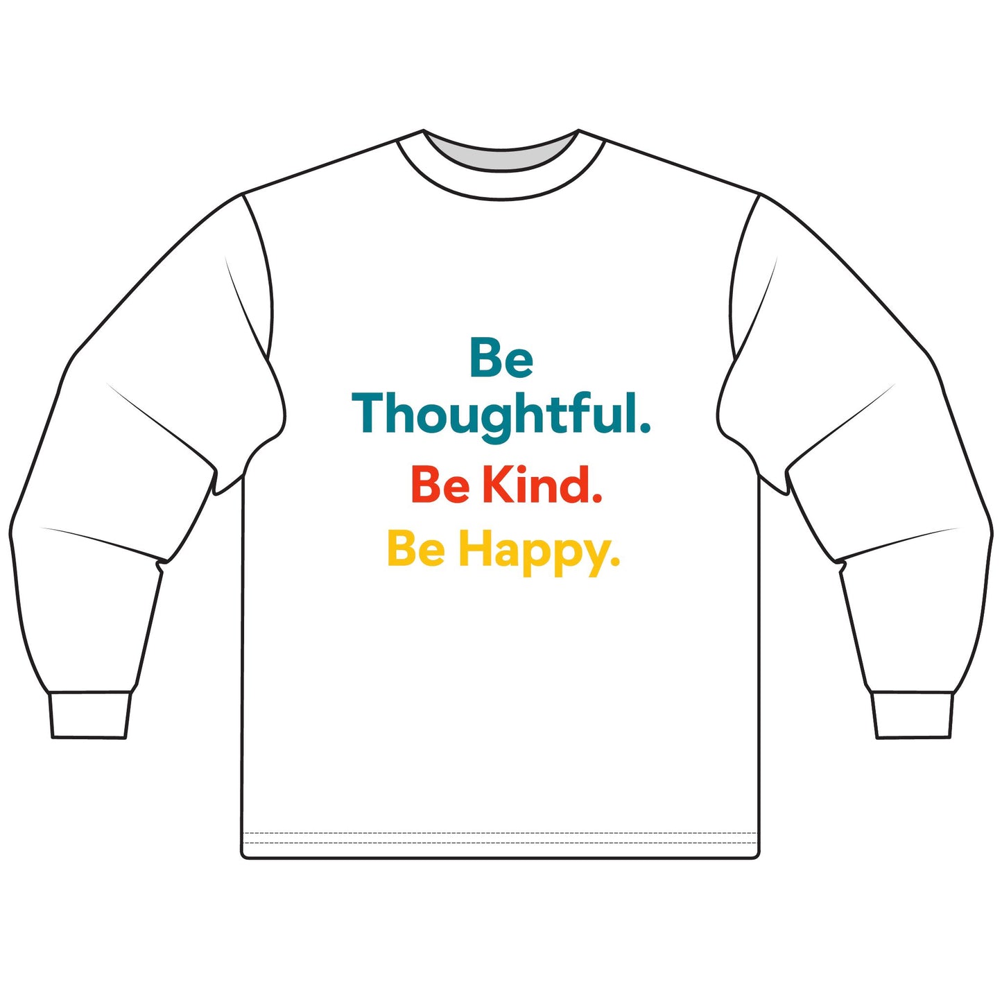 Inspiring Unisex Long Sleeve T-Shirt - Be Thoughtful, Be Kind, Be Happy - Kindness Apparel, Motivational Clothing, Gift for Friends, [...]